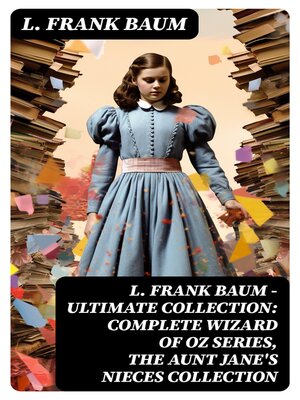 cover image of L. FRANK BAUM--Ultimate Collection